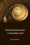 Teaching Mathematics at Secondary Level - cover image