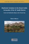 Diachronic Variation in the Omani Arabic Vernacular of the Al-ʿAwābī District: From Carl Reinhardt (1894) to the Present Day - cover image