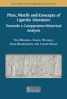Plots, Motifs and Concepts of Ugaritic Literature: Towards a Comparative-Historical Analysis - cover image