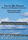 United We Prosper: Policies for Regional Cohesion: 2026 European Public Investment Outlook - cover image
