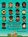 Delivering on the Promise of Democracy: Visual Case Studies in Educational Equity and Transformation - cover image