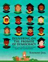 Delivering on the Promise of Democracy: Visual Case Studies in Educational Equity and Transformation - cover image