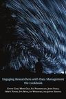 Engaging Researchers with Data Management: The Cookbook - cover image