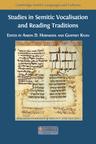 Studies in Semitic Vocalisation and Reading Traditions - cover image