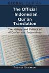The Official Indonesian Qurʾān Translation: The History and Politics of Al-Qur’an dan Terjemahnya - cover image
