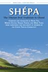 Shépa: The Tibetan Oral Tradition in Choné - cover image