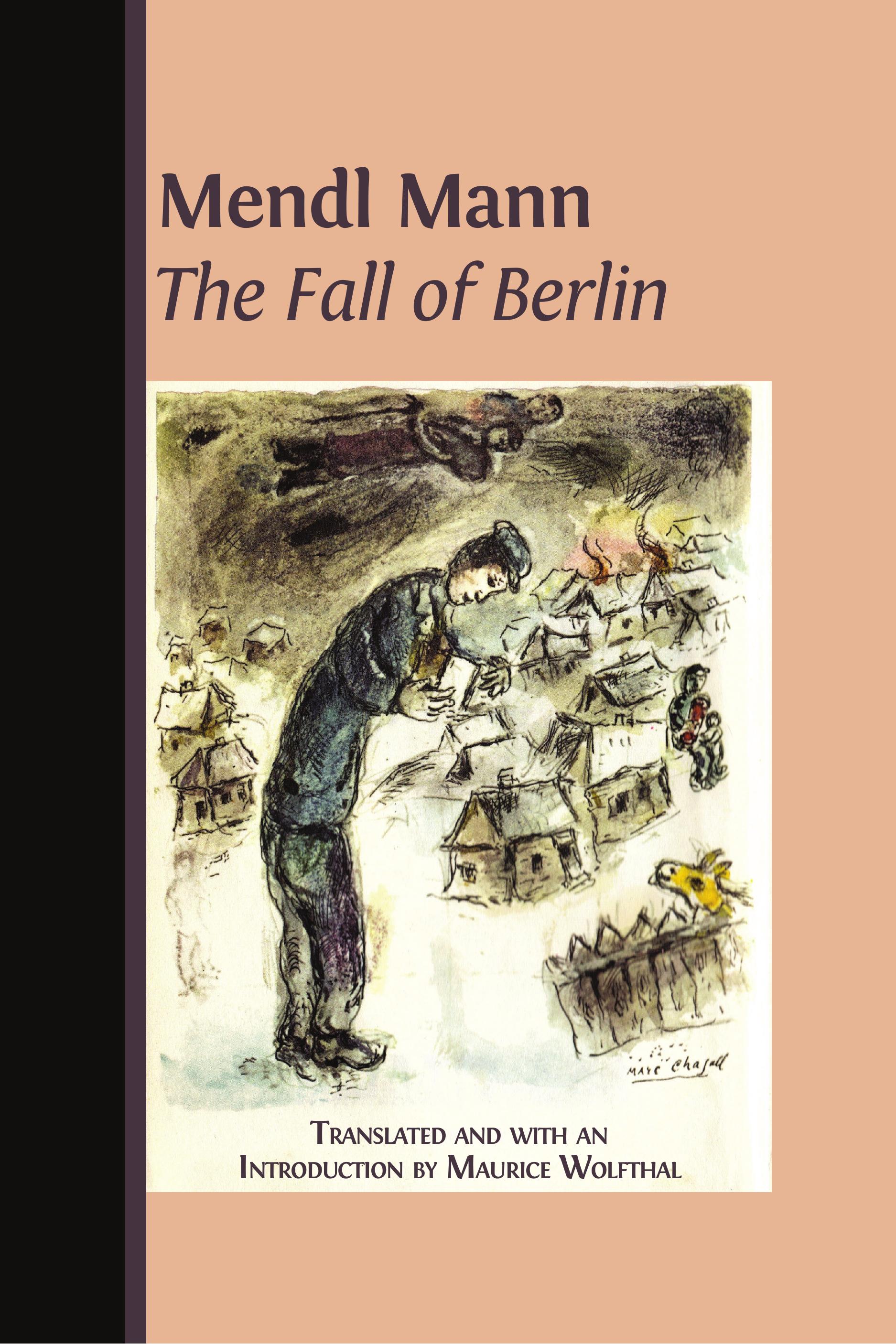 Mendl Mann’s 'The Fall of Berlin'